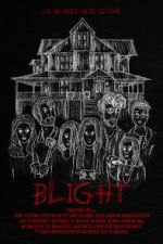 Watch Blight Myflixer