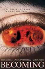 Watch Becoming Myflixer