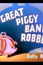 Watch The Great Piggy Bank Robbery Myflixer