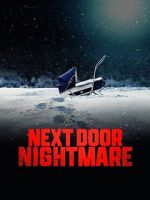Watch Next-Door Nightmare Myflixer