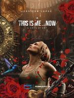 Watch This Is Me... Now Myflixer