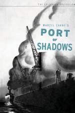 Watch Port of Shadows Myflixer