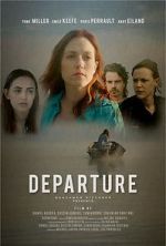 Watch Departure Myflixer