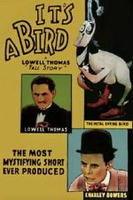 Watch It\'s a Bird Myflixer