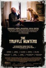 Watch The Truffle Hunters Myflixer
