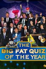 Watch The Big Fat Quiz of the Year Myflixer