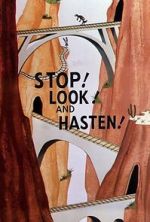 Watch Stop! Look! And Hasten! (Short 1954) Myflixer
