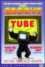 Watch The Groove Tube Myflixer