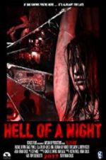 Watch Hell of a Night Myflixer