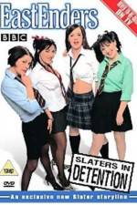 Watch EastEnders Slaters in Detention Myflixer
