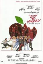 Watch They All Laughed Myflixer