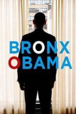 Watch Bronx Obama Myflixer