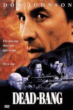 Watch Dead Bang Myflixer