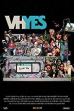 Watch VHYes Myflixer