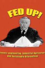 Watch Fed Up Myflixer