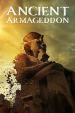 Watch Ancient Armageddon (TV Special 2023) Myflixer
