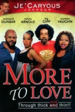 Watch More to Love Myflixer