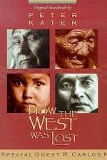 Watch How the West Was Lost Myflixer