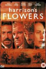 Watch Harrison's Flowers Myflixer