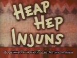 Watch Heap Hep Injuns Myflixer