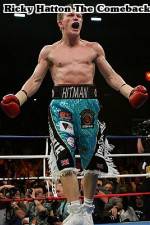 Watch Ricky Hatton The Comeback Myflixer