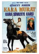 Watch Kara Murat: Kara S�valyeye Karsi Myflixer
