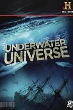 Watch History Channel Underwater Universe Myflixer