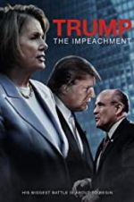 Watch Trump: The Impeachment Myflixer