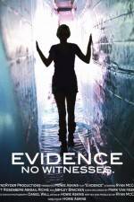 Watch Evidence Myflixer