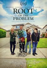 Watch Root of the Problem Myflixer