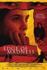Watch Edge of Madness Myflixer