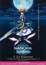 Watch Magical Girl Lyrical Nanoha: Reflection Myflixer