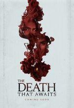 Watch The Death That Awaits Myflixer
