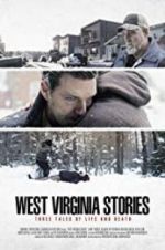 Watch West Virginia Stories Myflixer