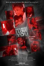 Watch Because I Love You Myflixer