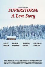 Watch Superstorm: A Love Story Myflixer