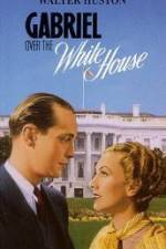 Watch Gabriel Over the White House Myflixer