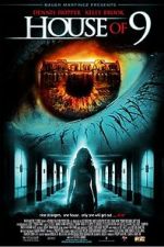 Watch House of 9 Myflixer