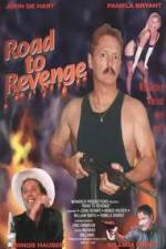 Watch Road to Revenge Myflixer