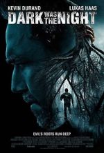 Watch Dark Was the Night Myflixer