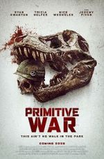 Watch Primitive War Myflixer