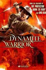 Watch Dynamite Warrior Myflixer