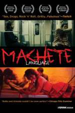 Watch Machete Language Myflixer