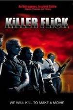 Watch Killer Flick Myflixer