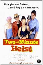 Watch Two-Minute Heist Myflixer