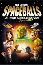 Watch Spaceballs: The Totally Warped Animated Adventures Myflixer