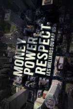 Watch Money, Power, Respect: Hip Hop Billion Dollar Industry Myflixer