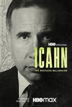 Watch Icahn: The Restless Billionaire Myflixer