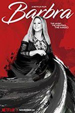 Watch Barbra: The Music The Memries The Magic Myflixer