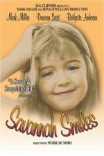 Watch Savannah Smiles Myflixer